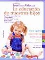 LA EDUCACION DE NUESTROS HIJOS