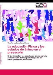 La educación Física y los estados de ánimo en el preescolar de EAE