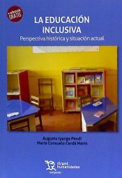 La Educación Inclusiva: Perspectiva Histórica y Situación Actual de Editorial Tirant Lo Blanch