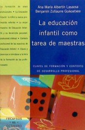 La educación infantil como tarea de maestras