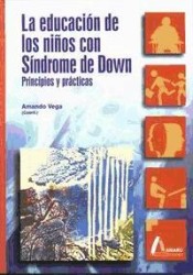 La educación de los niños con síndrome de Down: principios y prácticas