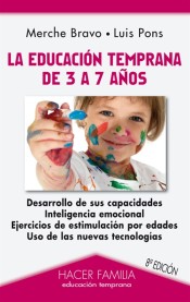 La educación temprana de 3 a 7 años de Ediciones Palabra