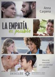 La empatía es posible: educación emocional para una sociedad empática de Editorial Desclée de Brouwer, S.A.