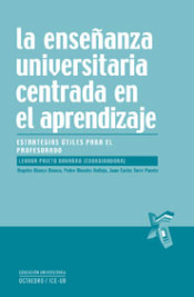 La enseñanza universitaria centrada en el aprendizaje