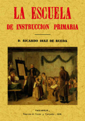 La escuela de instrucción primaria de Editorial Maxtor Librería