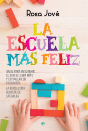 La escuela más feliz de LA ESFERA DE LOS LIBROS, S.L.