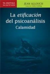 La etificación del psicoanálisis