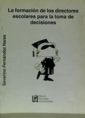 La formación de los directores escolares para la toma de decisiones