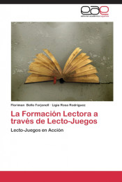 La Formación Lectora a través de Lecto-Juegos de Editorial Académica Española
