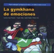 La gymkhana de emociones