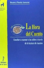 La hora del cuento: enseñar a razonar a los niños a través de la lectura de cuentos de Ediciones de la Torre