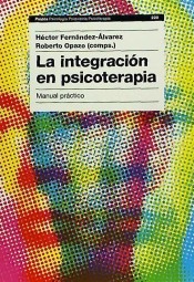 La integración en psicoterapia. Manual práctico