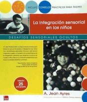 La integración sensorial en los niños: desafíos sensoriales ocultos