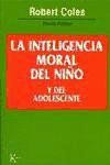 La inteligencia moral del niño y del adolescente