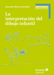 La interpretación del dibujo infantil de Editorial Octaedro, S.L.