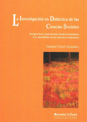 LA INVESTIGACION EN DIDACTICA DE LAS CIENCIAS SOCIALES: PERSPECTIVAS Y APORTACIONES DESDE LA ENSEÑANZA Y EL APRENDIZAJE DE LAS NOCIONES ECONOMICAS de UNIVERSIDAD DE HUELVA. SERVICIO DE PUBLICACIONES