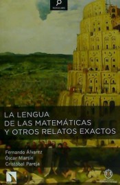 La lengua de las Matemáticas de Los Libros de la Catarata