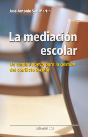 La mediación escolar -1ª Edic