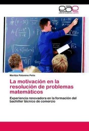 La motivación en la resolución de problemas matemáticos de EAE