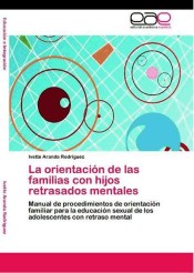 La orientación de las familias con hijos retrasados mentales de EAE