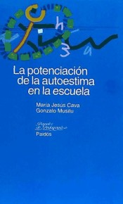 La potenciación de la autoestima en la escuela