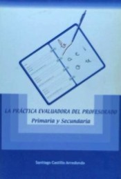 La práctica evaluadora del profesorado