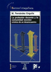 La profesión docente y la comunidad escolar : Crónica de un desencuentro