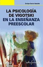 La psicología de Vigotski en la enseñanza preescolar de Editorial Trillas-Eduforma
