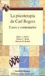 La psicoterapia de Carl Rogers, casos y comentarios