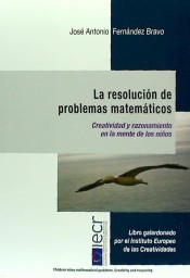 La resolución de problemas matemáticos : creatividad y razonamiento en la mente de los niños