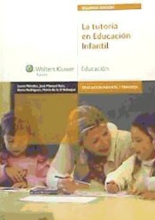 La tutoría en educación infantil de Wolters Kluwer España / Educación