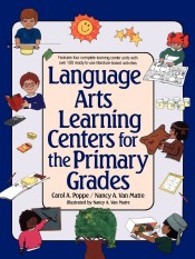 Language Arts Learning Centers for the Primary Grades