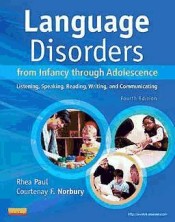 Language Disorders from Infancy through Adolescence de Elsevier Books, Oxford