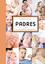 Larousse de los Padres de Larousse Editorial, S.A.