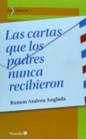 Las cartas que los padres nunca recibieron de Ediciones Octaedro, S.L.