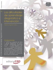 Las dificultades de aprendizaje: diagnóstico e intervención de Ed. CEP