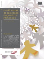 Las dificultades de aprendizaje: diagnóstico e intervención