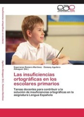 Las insuficiencias ortográficas en los escolares primarios