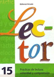 Lector 15. Prácticas de lectura: velocidad y comprensión