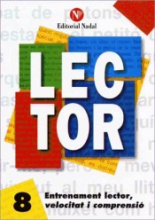 Lector 8: entrenament lector, velocitat i comprensió de Editorial Nadal