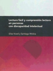Lectura fácil y comprensión lectora en personas con discapacidad intelectual de Prensas de la Universidad de Zaragoza