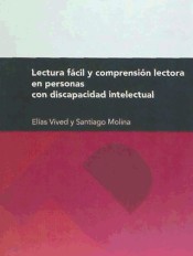 Lectura fácil y comprensión lectora en personas con discapacidad intelectual