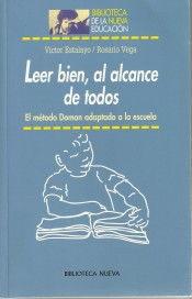 Leer bien, al alcance de todos. El método Dolman adaptado a la escuela