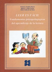 Leer es Fácil. Fundamentos psicopedagógicos del aprendizaje de la lectura