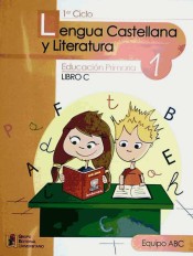 Lengua castellana y literatura 1. Libro C de Grupo Editorial Universitario