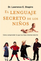 LENGUAJE SECRETO DE LOS NIÑOS , EL