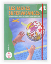 Les meves supervacances, 4º Primària