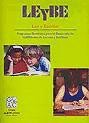 LEYBE, lee y escribe: programas genéricos para el desarrollo de habilidades de lectura y escritura