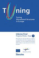 LIBROS - TUNING. INFORME FINAL PROJECTO PILOTO, FASE 1. TUNING EDUCATIONAL STRUCTURES IN EUROPE