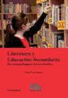 Literatura y Educación Secundaria de Editorial Tirant Lo Blanch, S.L.